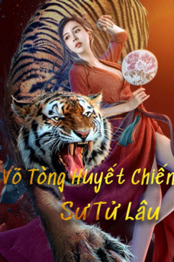 Võ Tòng Huyết Chiến Sư Tử Lâu