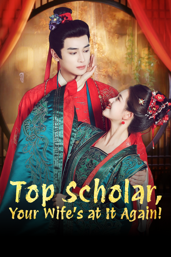 Trạng Nguyên Phu Nhân Lại Gây Chuyện Rồi (Phim Ngắn)