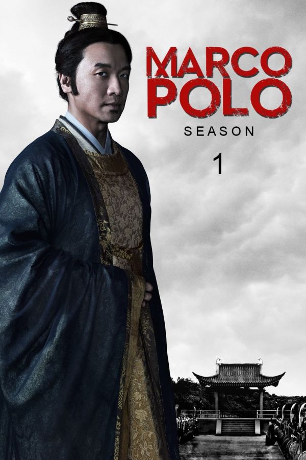 Marco Polo (Phần 1)